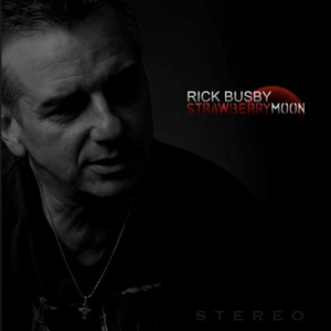 Order Rick Busby's "Strawberry Moon" CD on Private Angel Records at rickbusbymusic.com.